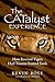 The Catalyst Experience: Ho...