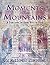Moments in the Mountains: A...