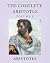 The Complete Aristotle: Volume I