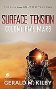 Surface Tension: Colony Five Mars