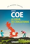 Le Coeur de l'Angleterre by Jonathan Coe