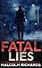 Fatal Lies (Emily Swanson #4)