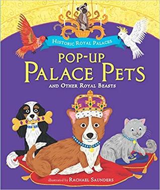 Pop-up Palace Pets: and Other Royal Beasts