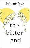 the bitter end