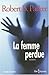 La Femme Perdue