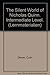 The Silent World of Nicholas Quinn. Intermediate Level. (Lernmaterialien)