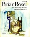 Briar Rose by Jacob Grimm