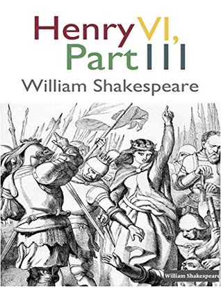 Henry VI, Part 3: