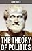 Aristotle: The Theory of Politics
