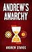 Andrew's Anarchy