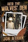 Book cover for Into the Wolves' Den
