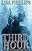 Third Hour (Northwest Counter-Terrorism Taskforce #3)