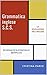 Grammatica inglese S.C.S.: ...