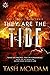 They Are the Tide (The Psio...