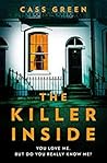 The Killer Inside by Cass Green