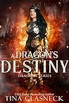 A Dragon's Destiny (Dragons, #1) Book cover for A Dragon's Destiny (Dragons, #1)