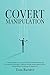 Covert Manipulation by Tom Barden