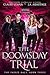 The Doomsday Trial (The Fae...
