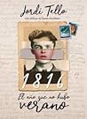 1816 El año que no hubo verano by Jordi Tello