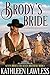Brody's Bride (Seven Brides...