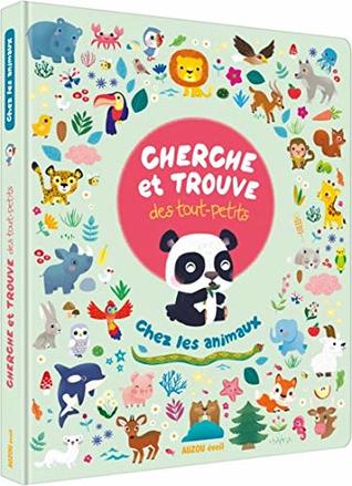 Cherche et trouve des tout-petits chez les animaux (Hardcover)