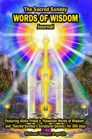 THE SACRED SUNDAY WORDS OF WISDOM JOURNAL