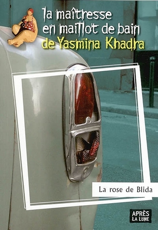 La Rose De Blida (Paperback)