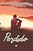 Perdido by Caíque Barreto