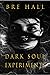 Dark Soul Experiments