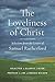 The Loveliness of Christ by Samuel Rutherford