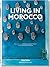 Living in Morocco