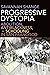 Progressive Dystopia: Aboli...