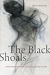 The Black Shoals:...