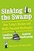 Sinking in the Swamp by Lachlan Markay