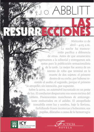 Las resurrecciones