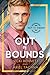 Out of Bounds (1) (Out and About)