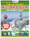 GamesMasters Presents: The Ultimate Minecraft Builder's Guide