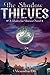 The Shadow Thieves (2) (Rules for Thieves)