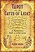 Tarot and the Gates of Ligh...