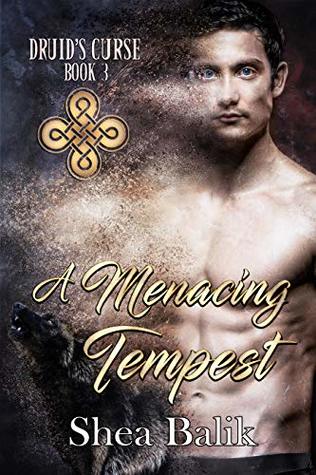 A Menacing Tempest (Druid's Curse #3)