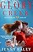 Glory Creek (Bailey Rose, M...