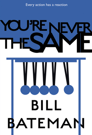 You're Never The Same