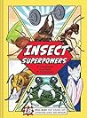 Insect Superpower...