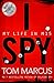 I Spy: My Life in MI5