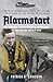 Alarmstart: The German Fighter Pilot's Experience in the Second World War: Northwestern Europe – From the Battle of Britain to the Battle of Germany