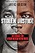 Stolen Justice: The Struggl...