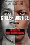 Stolen Justice by Lawrence Goldstone