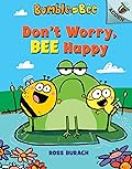 Don't Worry, Bee Happy