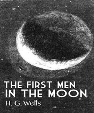 The First Men in the Moon: