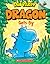 Dragon Gets By by Dav Pilkey